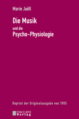 Die Musik und die Psycho-Physiologie