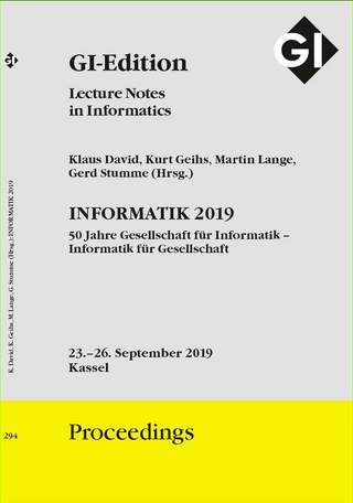 GI Edition Proceedings Band 294 INFORMATIK 2019