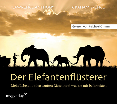 Der Elefantenfl&uuml;sterer - Lawrence Anthony, Graham Spence