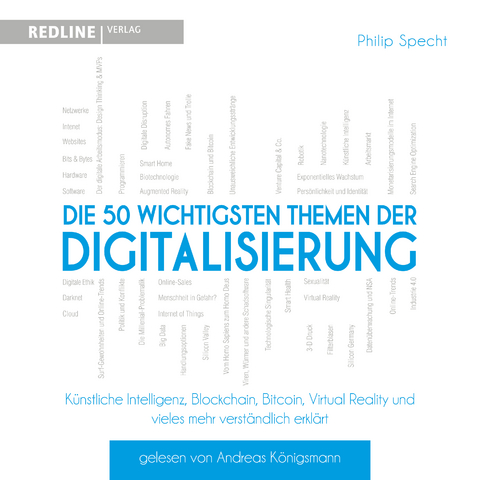 Die 50 wichtigsten Themen der Digitalisierung - Philip Specht
