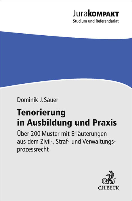 Tenorierung in Ausbildung und Praxis - Dominik Jan Sauer