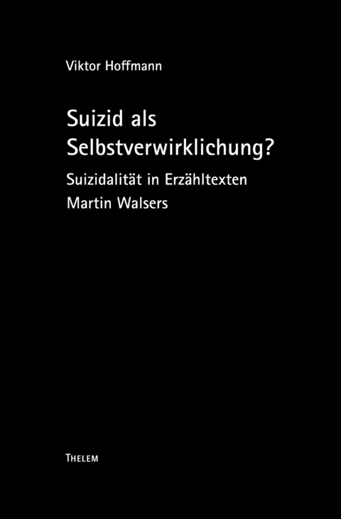 Suizid als Selbstverwirklichung? - Viktor Hoffmann