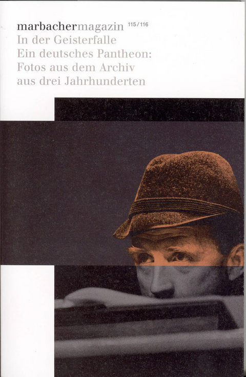 In der Geisterfalle. Ein deutsches Pantheon - Ellen Strittmatter, Heike Gfrereis, Ulrich Raulff