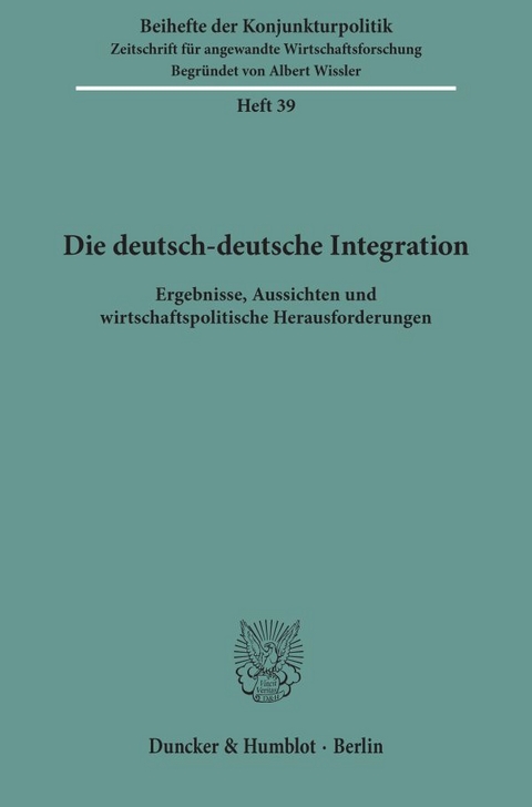 Die deutsch-deutsche Integration.