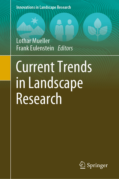 Current Trends in Landscape Research - 