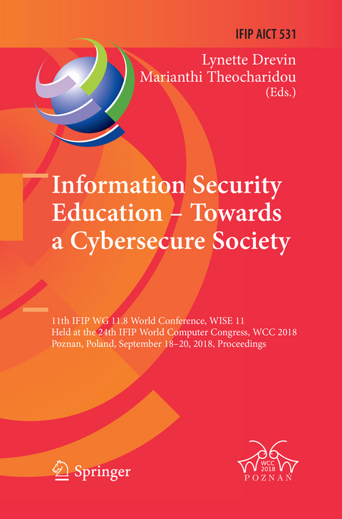 Information Security Education &ndash; Towards a Cybersecure Society - 