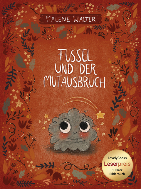 Fussel und der Mutausbruch - Malene Walter