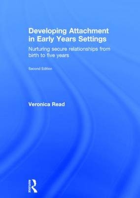 Developing Attachment in Early Years Settings