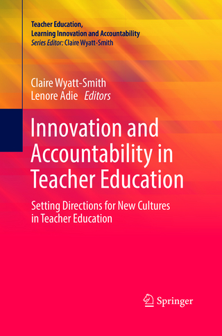 Innovation and Accountability in Teacher Education