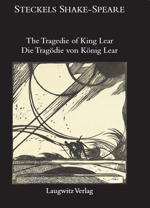 The Tragedie of King Lear / Die Trag&ouml;die von K&ouml;nig Lear - William Shakespeare