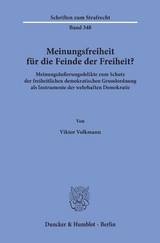 Meinungsfreiheit f&uuml;r die Feinde der Freiheit? - Viktor Volkmann