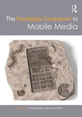 Routledge Companion to Mobile Media - 
