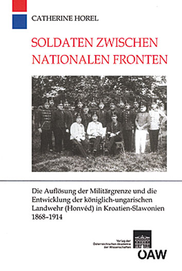 Soldaten zwischen nationalen Fronten - Catherine Horel