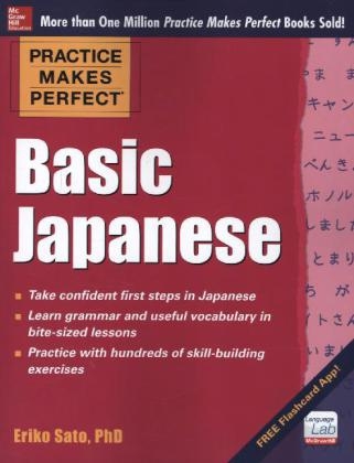 Practice Makes Perfect Basic Japanese -  Eriko Sato