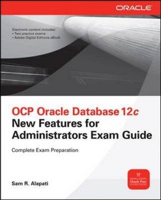 OCP Upgrade to Oracle Database 12c Exam Guide (Exam 1Z0-060)