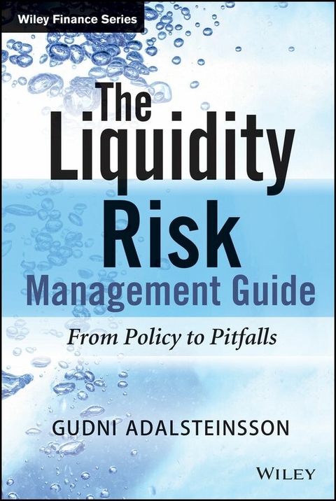 The Liquidity Management Guide -  Gudni Adalsteinsson