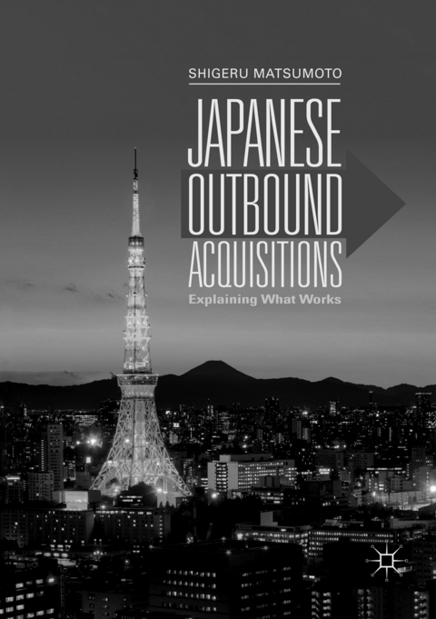 Japanese Outbound Acquisitions - Shigeru Matsumoto