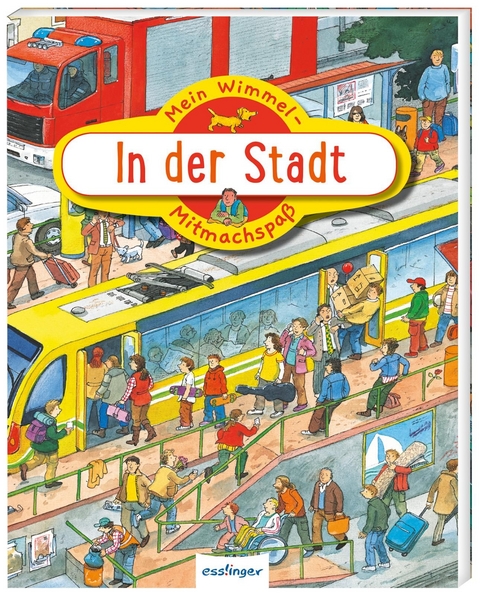 Mein Wimmel-Mitmachspa&szlig;: In der Stadt