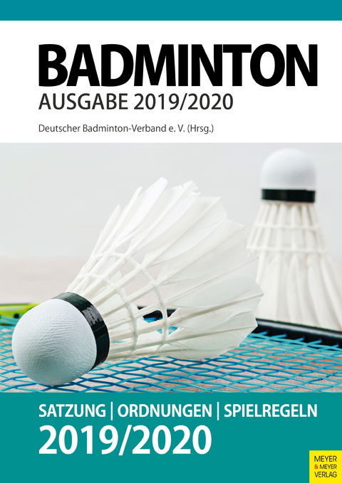 Badminton - Satzung, Ordnung, Spielregeln 2019/2020 - 