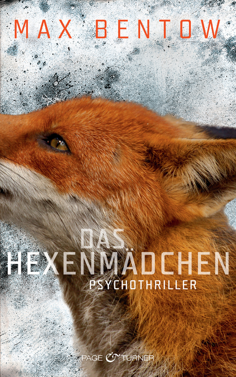 Das Hexenm&auml;dchen - Max Bentow