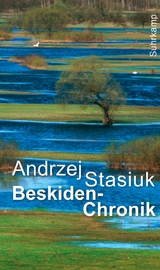 Beskiden-Chronik - Andrzej Stasiuk