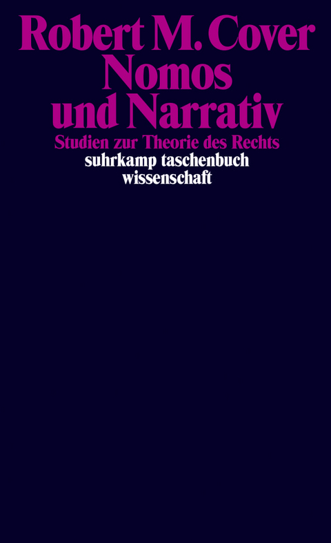 Nomos und Narrativ - Robert M. Cover