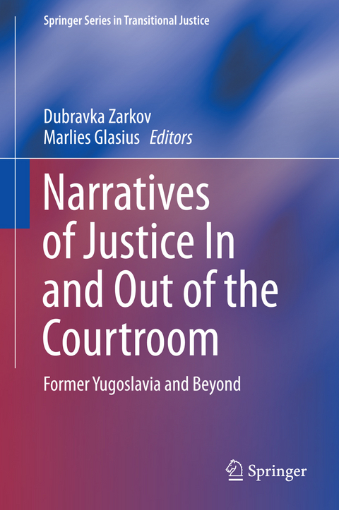 Narratives of Justice In and Out of the Courtroom - 