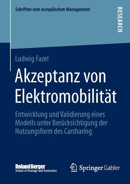 Akzeptanz von Elektromobilit&auml;t - Ludwig Fazel