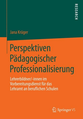 Perspektiven Pädagogischer Professionalisierung
