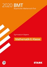 STARK Bayerischer Mathematik-Test 2020 Gymnasium 8. Klasse