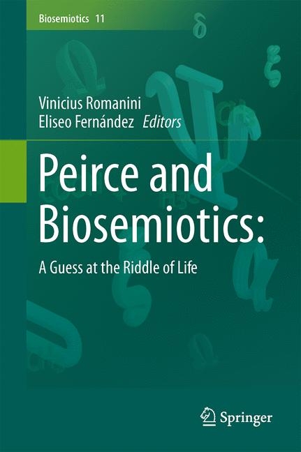 Peirce and Biosemiotics - 