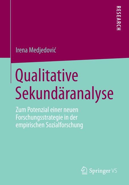 Qualitative Sekund&auml;ranalyse - Irena Medjedović