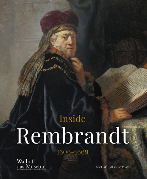 Inside Rembrandt 1606-1669 - 