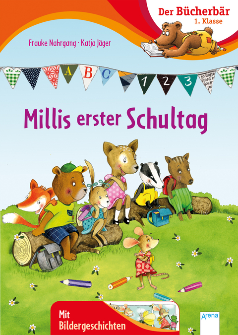 Millis erster Schultag - Frauke Nahrgang