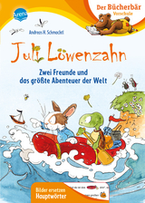 Juli L&ouml;wenzahn. Zwei Freunde und das gr&ouml;&szlig;te Abenteuer der Welt - Andreas H. Schmachtl