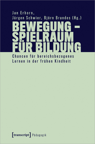 Bewegung – Spielraum für Bildung