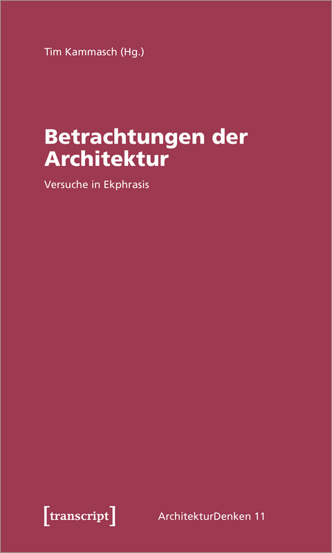 Betrachtungen der Architektur - 