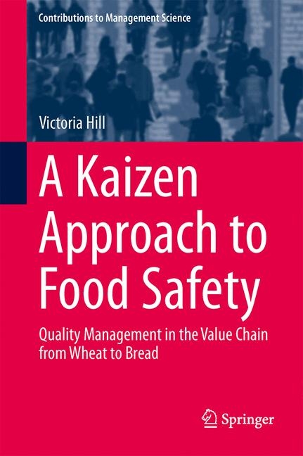 A Kaizen Approach to Food Safety - Victoria Hill