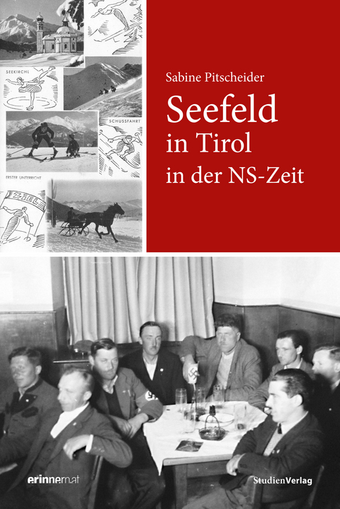 Seefeld in Tirol in der NS-Zeit - Sabine Pitscheider