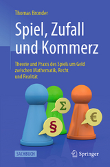 Spiel, Zufall und Kommerz - Bronder, Thomas