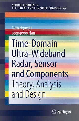Time-Domain Ultra-Wideband Radar, Sensor and Components