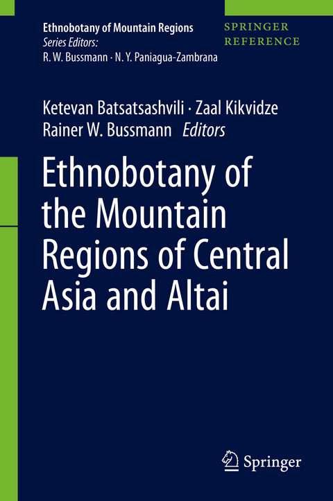 Ethnobotany of the Mountain Regions of Central Asia and Altai - 