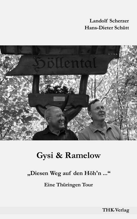 Gysi & Ramelow - Landolf Scherzer, Hans-Dieter Sch&uuml;tt