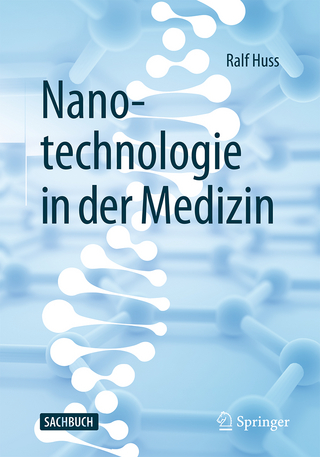 Nanotechnologie in der Medizin