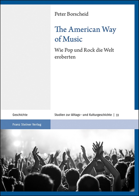 The American Way of Music - Peter Borscheid