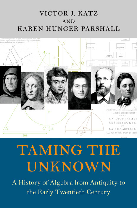 Taming the Unknown - Victor J. Katz, Karen Hunger Parshall