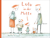 Lulu in der Mitte - Micha Friemel, Jacky Gleich