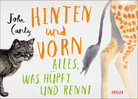 Hinten und vorn - Alles, was h&uuml;pft und rennt - John Canty