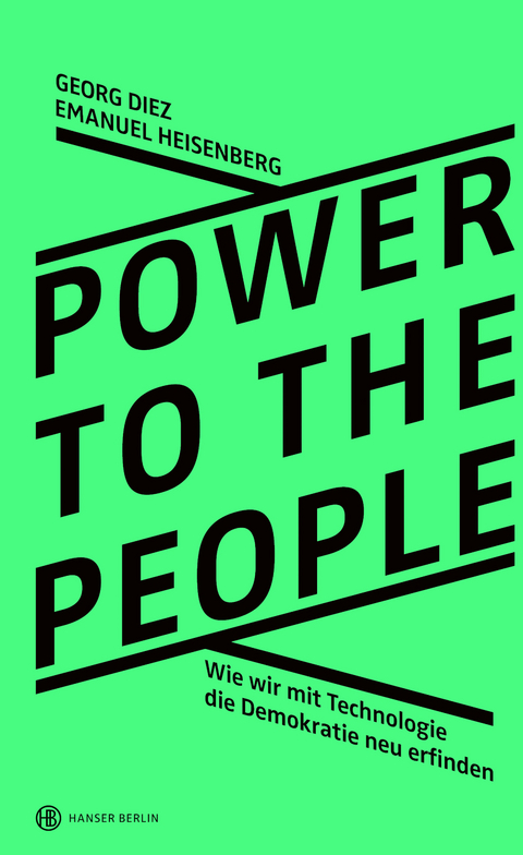 Power To The People - Georg Diez, Emanuel Heisenberg