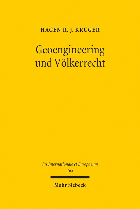 Geoengineering und Völkerrecht - Hagen R. J. Krüger